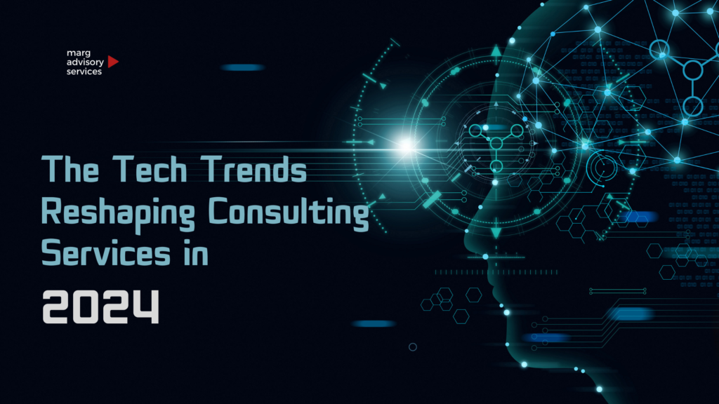 From Automation to Blockchain: The Technology Trends Reshaping Consulting Services in 2024